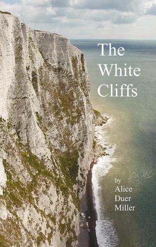 The White Cliffs (Hardback)