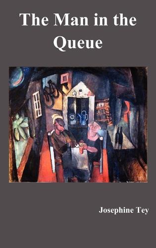 The Man in the Queue (Hardback)