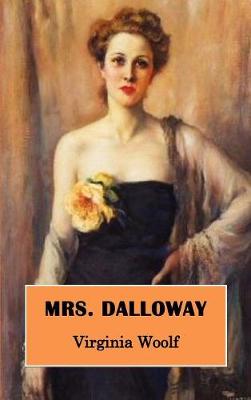 Mrs. Dalloway (Hardback)