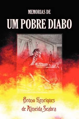 Memorias De Um Pobre Diabo (Paperback)