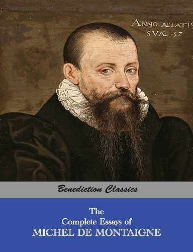 montaigne essays translated If you could sum up the complete essays of montaigne in three words this translation is superior montaigne lived a full rich life and gave us the gift of his. montaigne essays translated If you could sum up the complete essays of montaigne in three words this translation is superior montaigne lived a full rich life and gave us the gift of his.