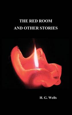 The Red Room and Other Stories (Hardback)