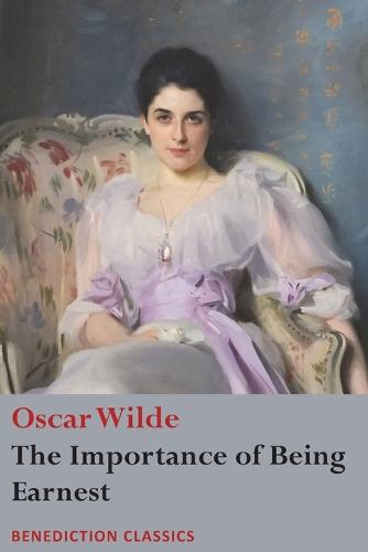 The Importance of Being Earnest (Paperback)