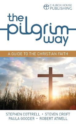 The Pilgrim Way (pack of 6): A guide to the Christian faith - Pilgrim Course