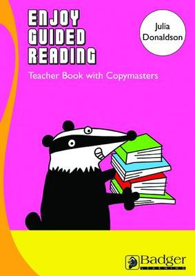 Enjoy Guided Reading: Julia Donaldson Teacher Book & CD - Enjoy Guided Reading