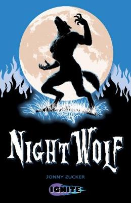 Night Wolf - Ignite 2 (Paperback)