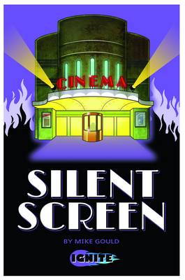 Silent Screen - Ignite 2