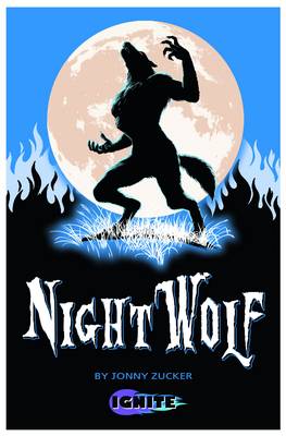 Night Wolf - Ignite 2