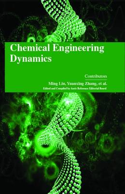 Chemical Engineering Dynamics (Hardback)