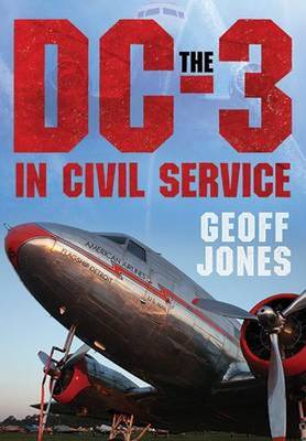 DC-3 in Civil Service (Hardback)