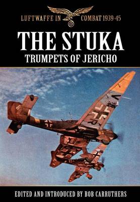 The Stuka - Trumpets of Jericho (Hardback)