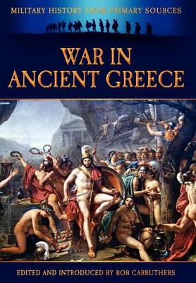 War in Ancient Greece (Hardback)