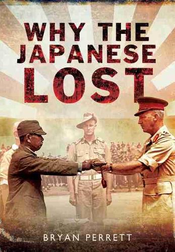 Why the Japanese Lost (Hardback)