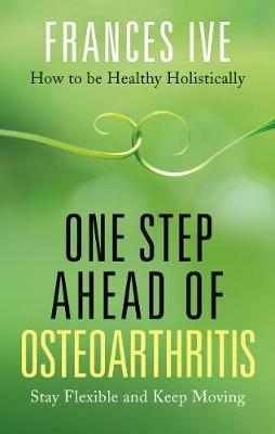One Step Ahead of Osteoarthritis (Paperback)