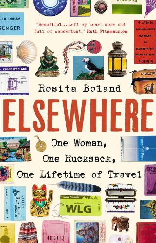 Elsewhere: One Woman, One Rucksack, One Lifetime of Travel (Paperback)