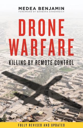 Drone Warfare: Killing by Remote Control (Paperback)
