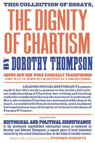 The Dignity of Chartism (Paperback)