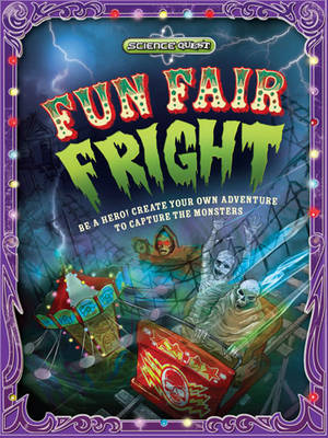 Science Quest: Fun Fair Fright - Science Quest