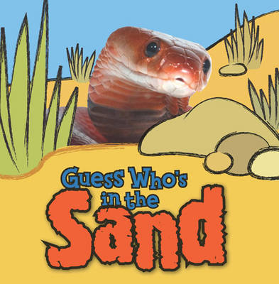 Guess Who's in the...Sand (Paperback)