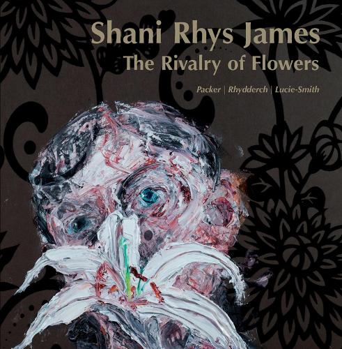 The Rivalry of Flowers (Hardback)