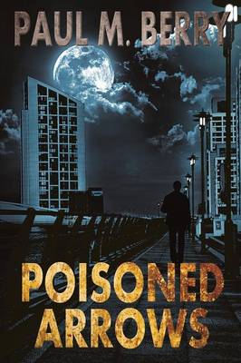 Poisoned Arrows (Paperback)