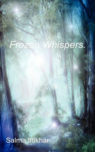 Frozen Whispers (Paperback)