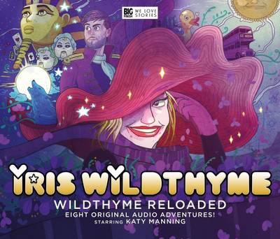 Wildthyme Reloaded - Iris Wildthyme 5.0 (CD-Audio)