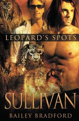 Leopard's Spots: Sullivan (Paperback)