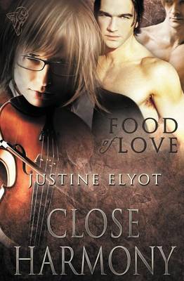 Food of Love: Close Harmony (Paperback)
