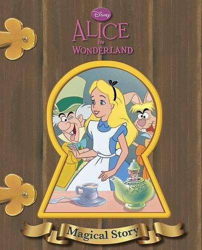 Disney Alice in Wonderland Magical Story (Hardback)