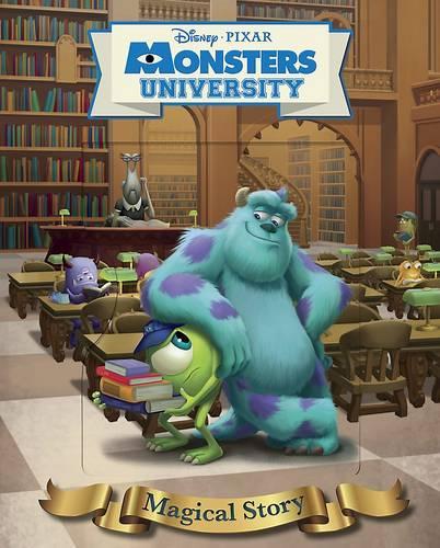 Disney Pixar Monsters University Magical Story: The story of the film (Hardback)