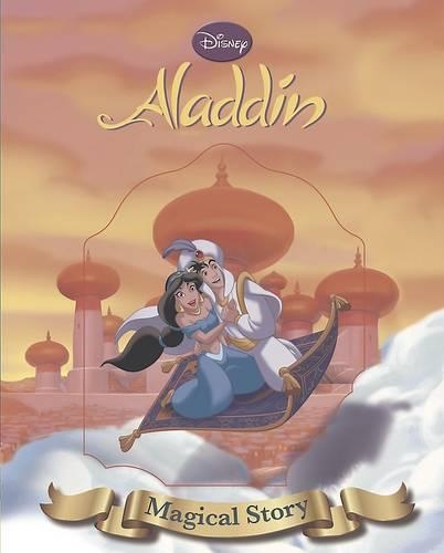Disney Aladdin Magical Story: The story of the film. (Hardback)