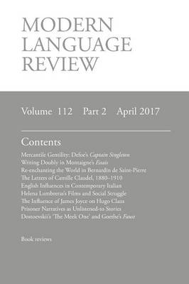 Modern Language Review (112: 2) April 2017 (Paperback)