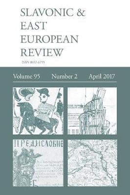 Slavonic & East European Review (95: 2) April 2017 (Paperback)