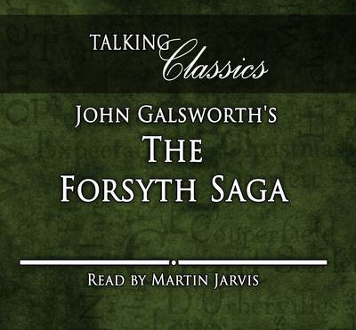 The Forsyth Saga - Talking Classics (CD-Audio)