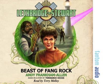 Beast of Fang Rock - Lethbridge-Stewart (CD-Audio)