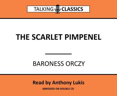The Scarlett Pimpernel - Talking Classics (CD-Audio)
