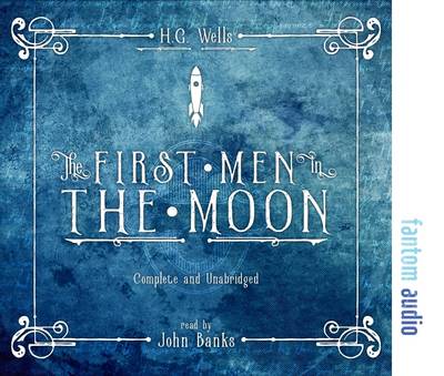 The First Men in the Moon (CD-Audio)