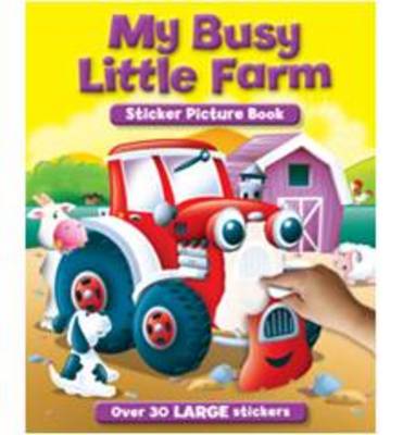 My Busy Farm Sticker & Activity Book - S & A Sticker Pictures (Paperback)