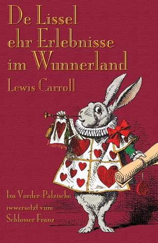De Lissel ehr Erlebnisse im Wunnerland (Paperback)