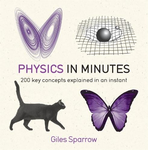 Physics in Minutes - In Minutes (Paperback)