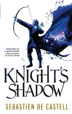 Knight's Shadow: The Greatcoats Book 2 - The Greatcoats (Hardback)