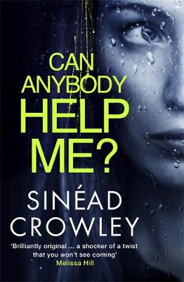 Can Anybody Help Me?: DS Claire Boyle 1: a completely gripping thriller that will have you hooked (Paperback)