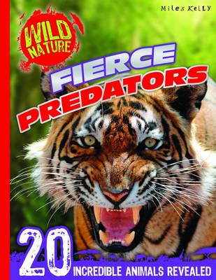 Wild Nature: Fierce Predators (Paperback)
