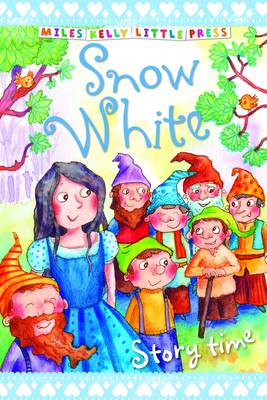 Snow White - Little Press Story Time (Paperback)