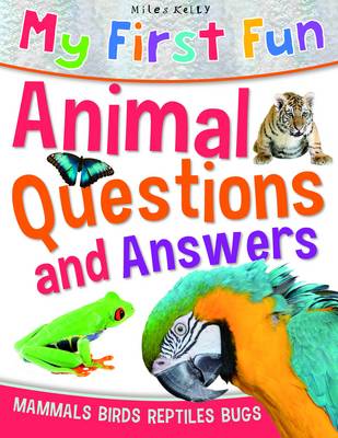 My First Fun Animal Questions & Answers - First Fun (Paperback)