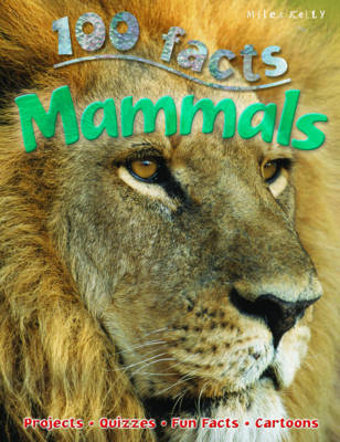 100 Facts - Mammals (Paperback)