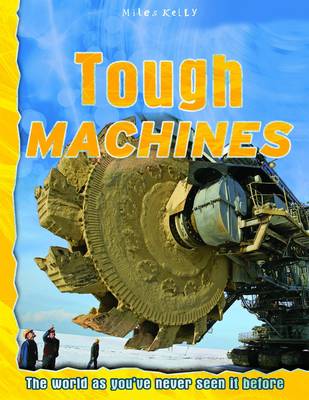 Tough Machines - Discovery Explore Your World (Paperback)
