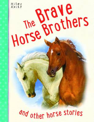 Brave Horse Brothers (Paperback)