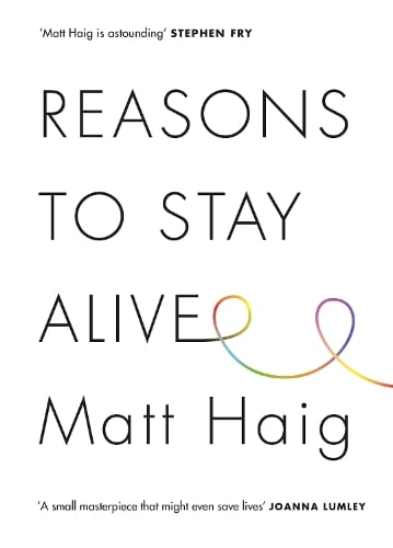 Cover of Reasons to Stay Alive